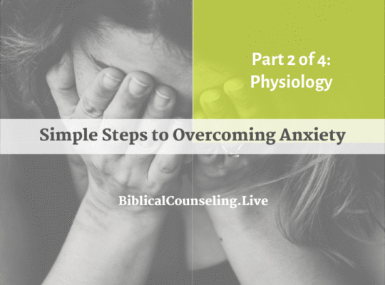 Simple Steps to Overcoming Anxiety Physiology