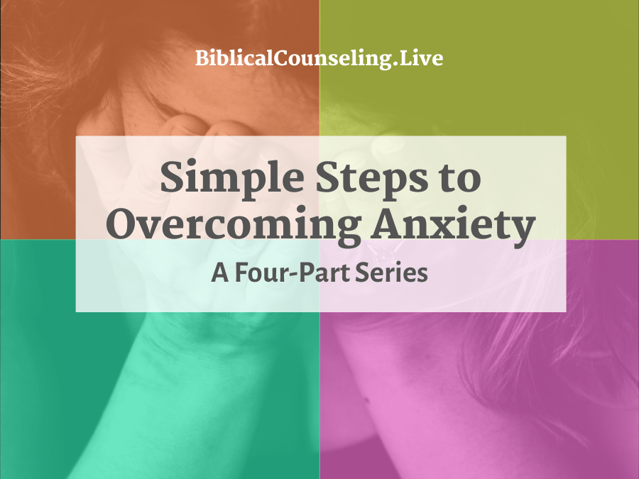 Simple Steps to Overcoming Anxiety Series
